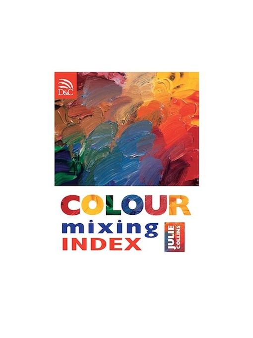 Title details for Color Mixing Handbook by Various Contributors - Wait list